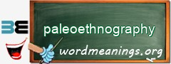 WordMeaning blackboard for paleoethnography